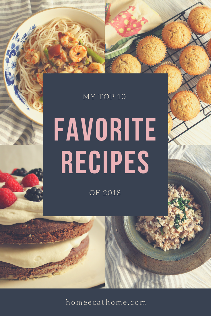 My Top 10 Favorite Recipes of 2018