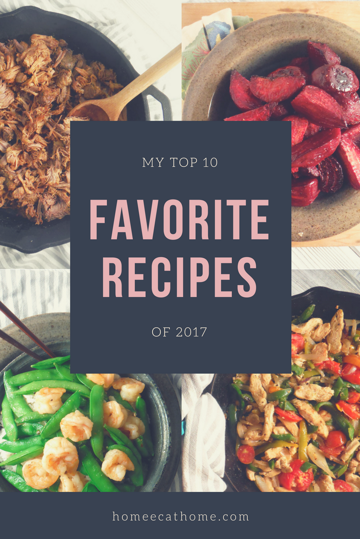 My Top 10 Favorite Recipes of 2017