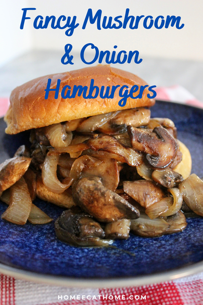 Fancy Mushroom and Onion Hamburger